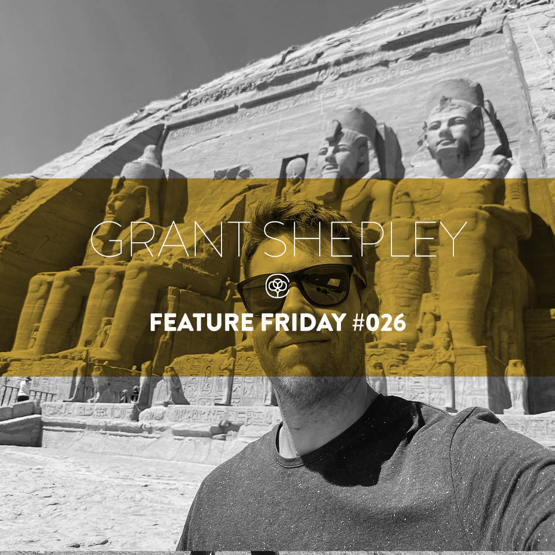 Feature Friday #026 - Grant Shepley